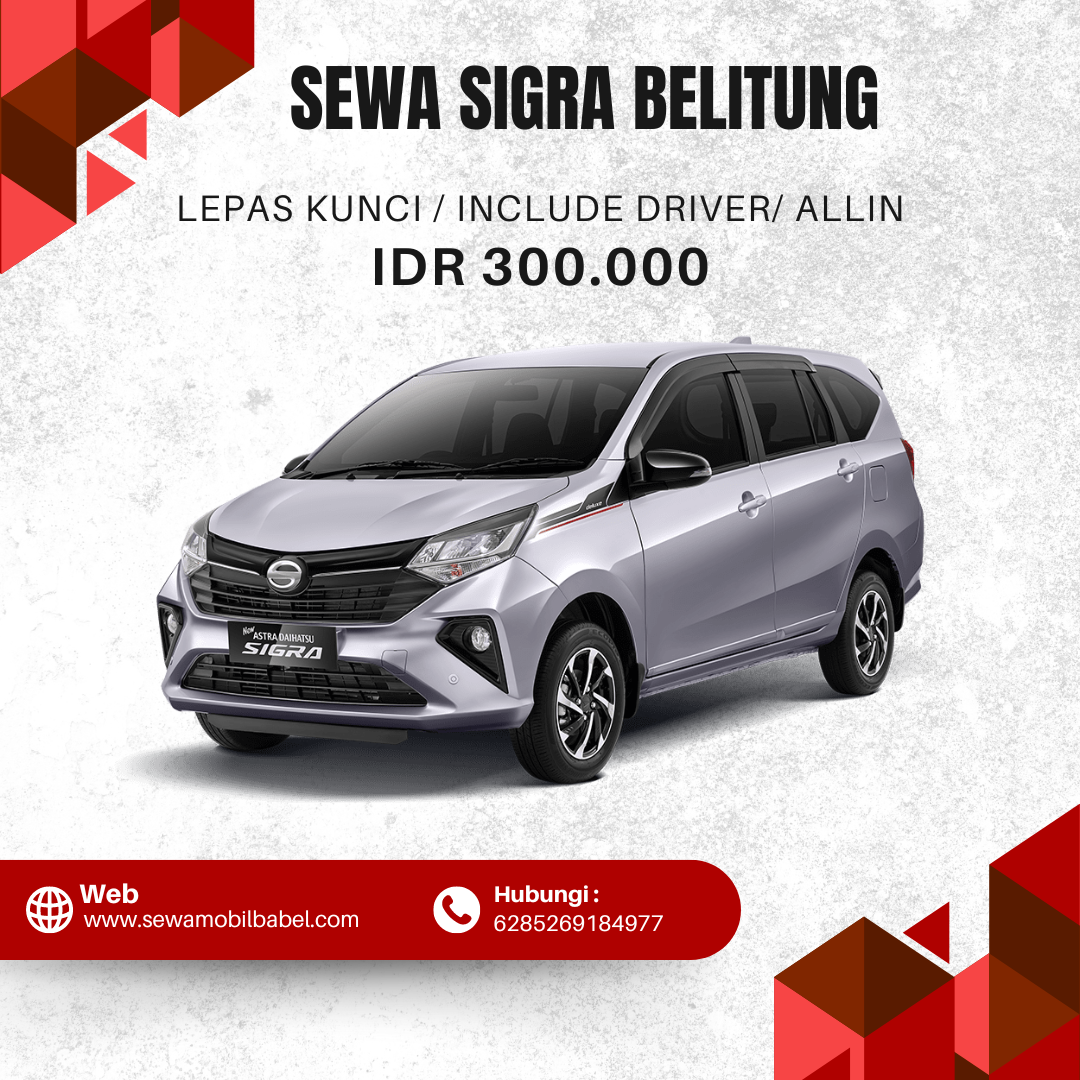 Sewa Mobil Sigra Belitung